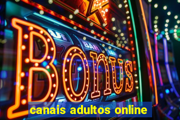 canais adultos online